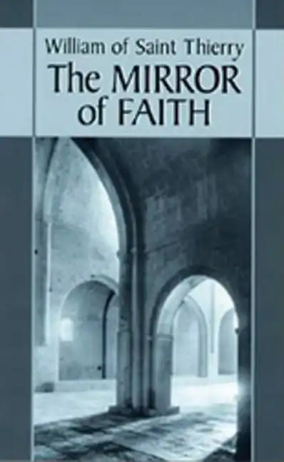 The Mirror of Faith: Volume 15 - Paperback