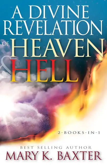 A Divine Revelation of Heaven & Hell - Paperback