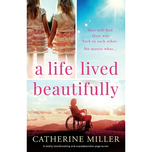 A Life Lived Beautifully: A totally heartbreaking and unputdownable page-turner - Paperback