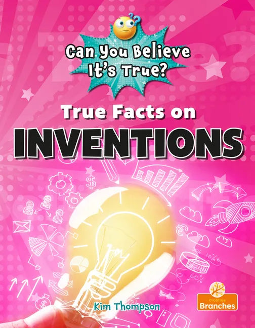 True Facts on Inventions - Paperback