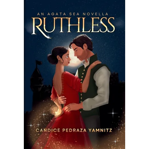 Ruthless: An Agata Sea Novella - Hardcover