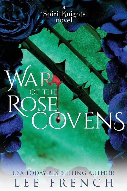 War of the Rose Covens - Paperback