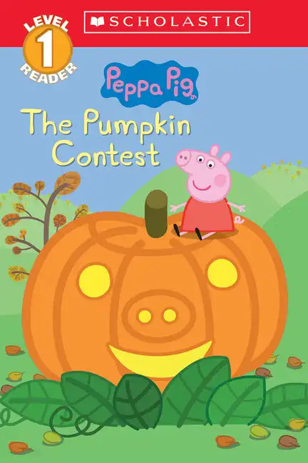 The Pumpkin Contest (Peppa Pig: Level 1 Reader) - Paperback