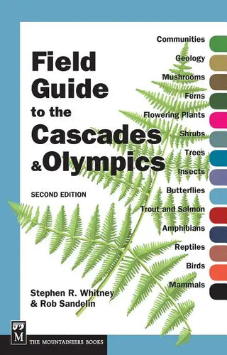 Field Guide to the Cascades & Olympics - Paperback