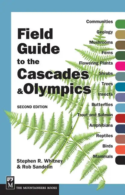Field Guide to the Cascades & Olympics - Paperback