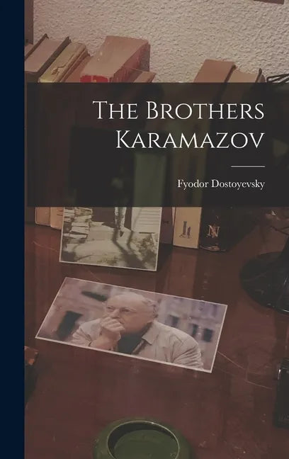 The Brothers Karamazov - Hardcover