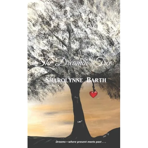 The Dreamin' Tree - Paperback
