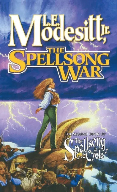 The Spellsong War: The Second Book of the Spellsong Cycle - Paperback