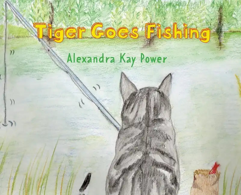 Tiger Goes Fishing - Hardcover