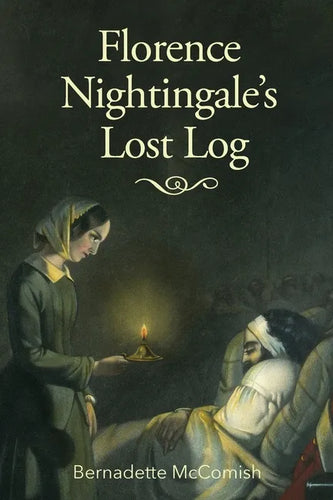 Florence Nightingale's Lost Log - Paperback
