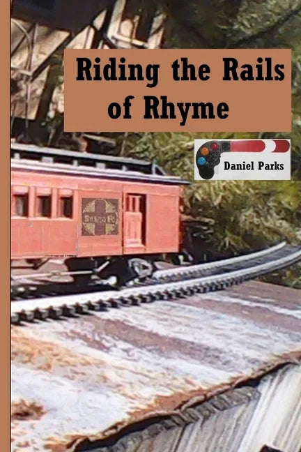 Riding the Rails of Rhyme - Paperback