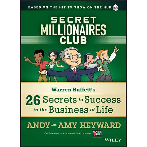 Secret Millionaires Club: Warren Buffett's 26 Secrets to Success in the Business of Life - Hardcover
