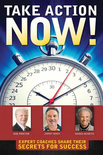 Take Action Now! - Paperback