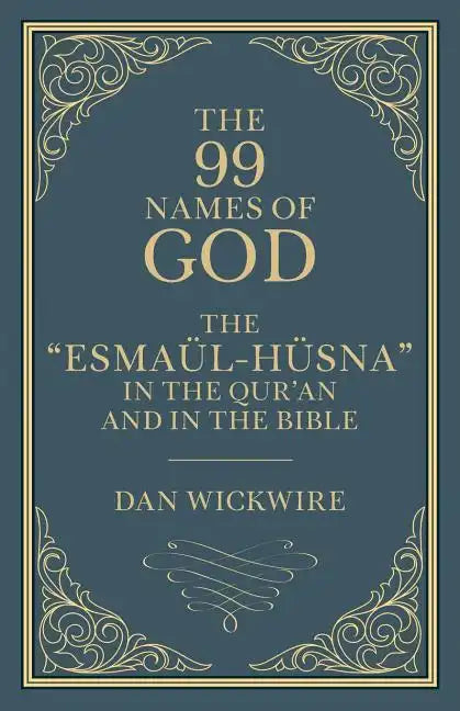 The 99 Names of God: The 