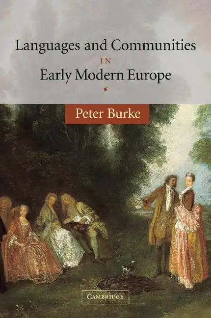 Languages and Communities in Early Modern Europe - Paperback