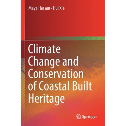 Climate Change and Conservation of Coastal Built Heritage - Paperback