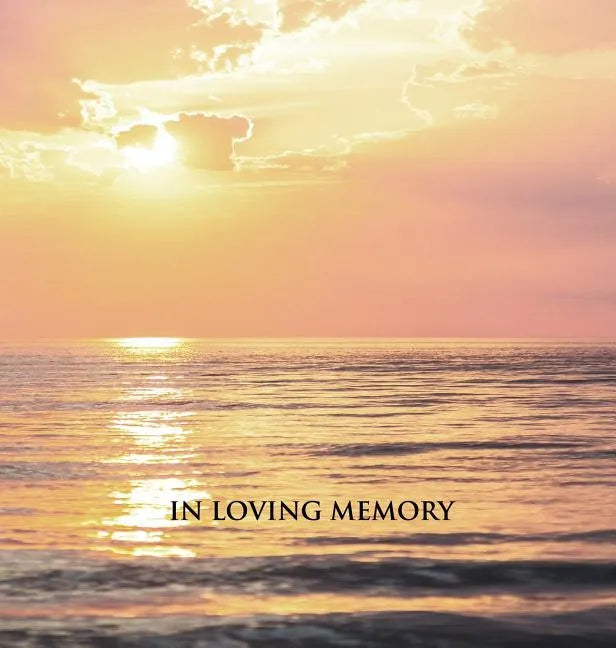 Funeral Guest Book, Memorial Guest Book, Condolence Book, Remembrance Book for Funerals or Wake, Memorial Service Guest Book: HARDCOVER Guestbook. - Hardcover