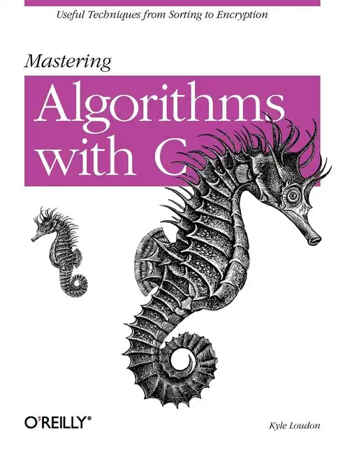 Mastering Algorithms with C - Paperback