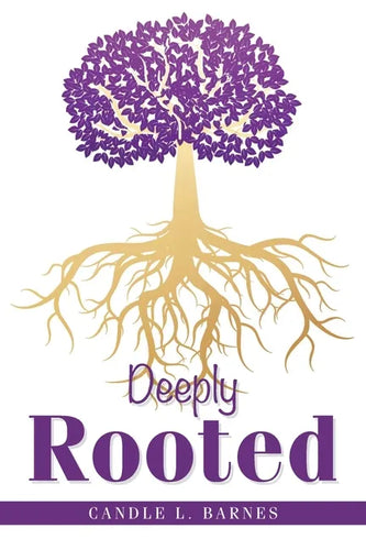 Deeply Rooted - Paperback