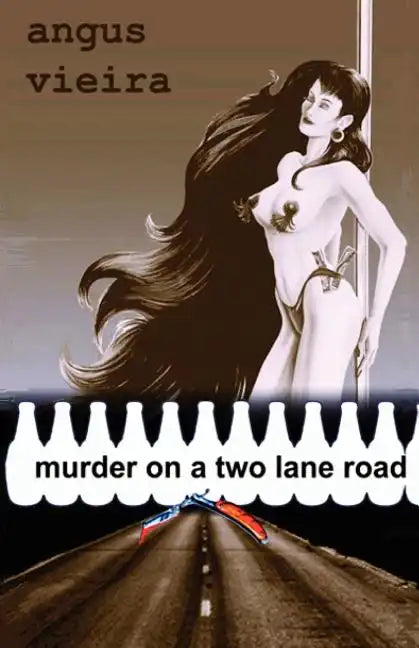 Murder on a Two Lane Road - Paperback