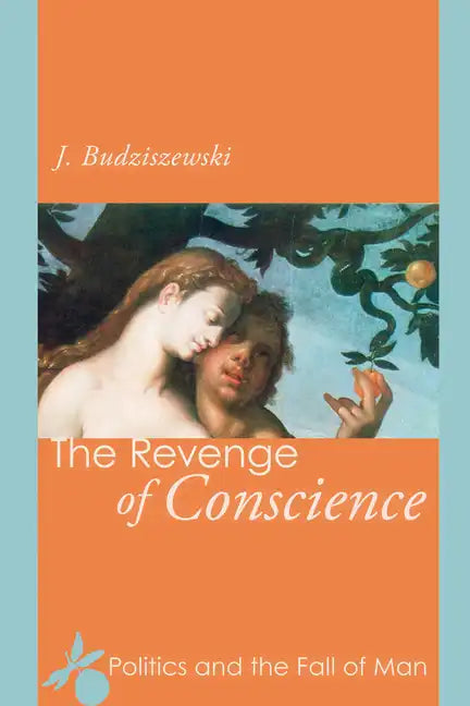 The Revenge of Conscience - Paperback