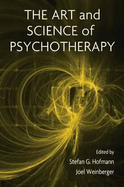 The Art and Science of Psychotherapy - Paperback