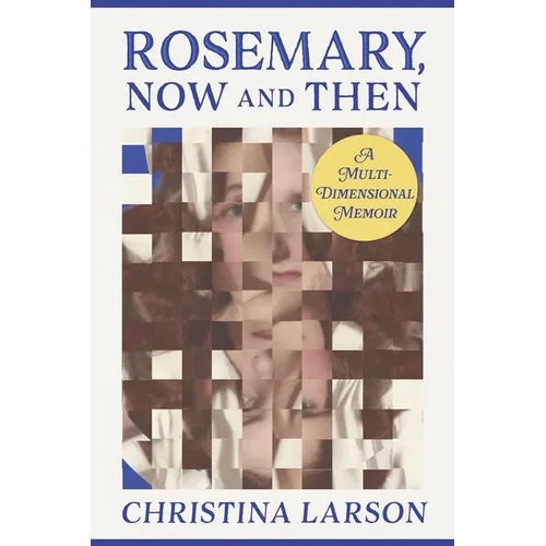 Rosemary, Now and Then - Paperback