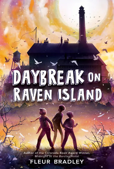 Daybreak on Raven Island - Hardcover