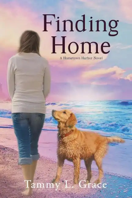 Finding Home: A Hometown Harbor Novel - Paperback