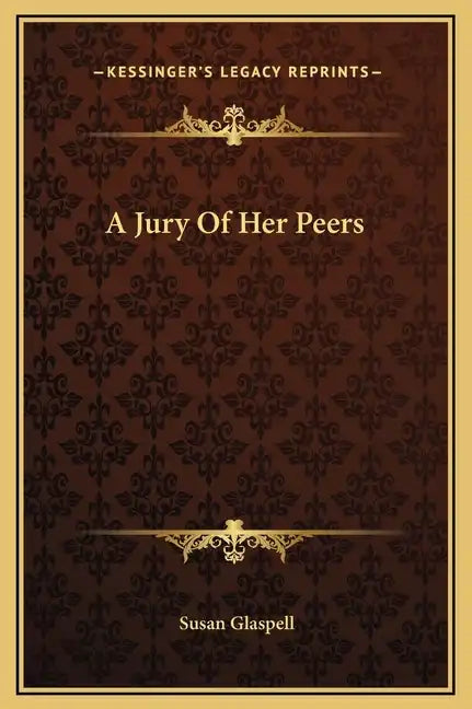 A Jury of Her Peers - Hardcover