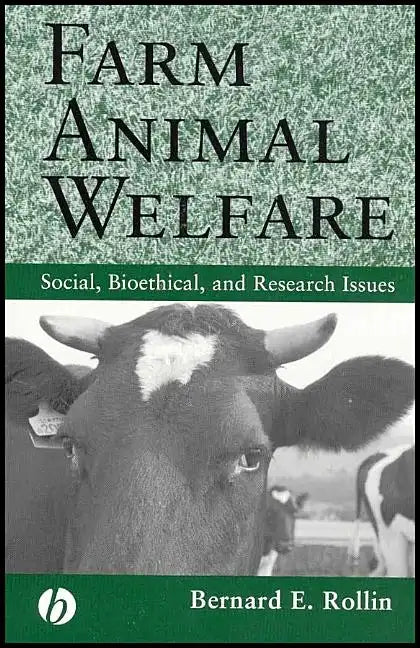 Farm Animal Welfare: Social, Bioethical, and Research Issues - Paperback