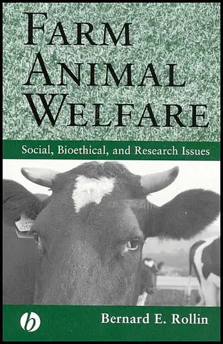 Farm Animal Welfare: Social, Bioethical, and Research Issues - Paperback