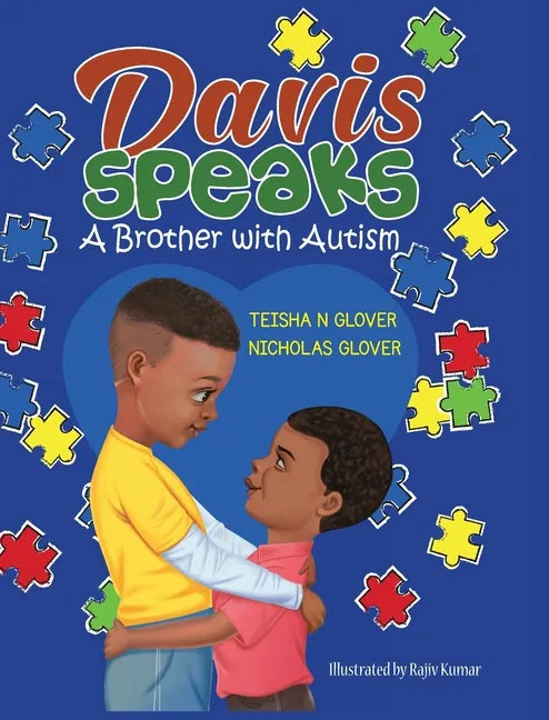 Davis Speaks: A Brother with Autism - Hardcover