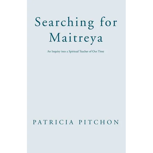 Searching for Maitreya - Paperback