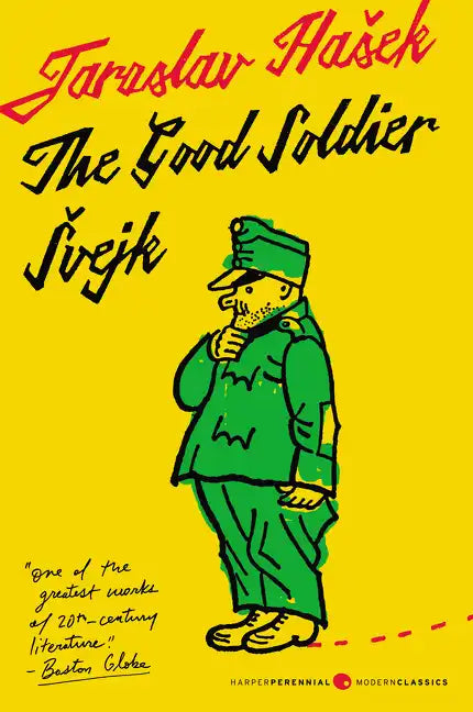 The Good Soldier Svejk and His Fortunes in the World War: Translated by Cecil Parrott. with Original Illustrations by Josef Lada. - Paperback