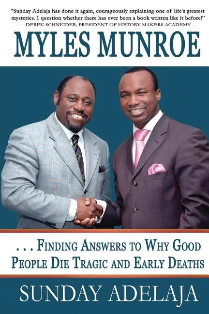 Myles Munroe - Finding Answers To Why Good People Die Tragic and Early Deaths: Perspective - Paperback