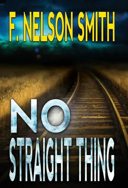 No Straight Thing - Hardcover