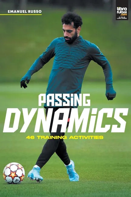 Passing Dynamics: 46 training activities - Paperback