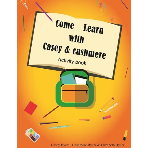 Come Learn With Casey & Cashmere Activity Book! - Paperback