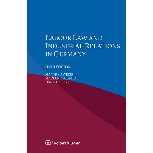 Labour Law and Industrial Relations in Germany - Paperback
