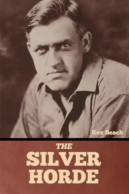 The Silver Horde - Paperback