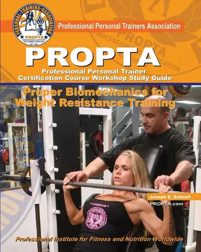 PROPTA Professional Personal Trainer Certification Course Workshop Study Guide - Paperback