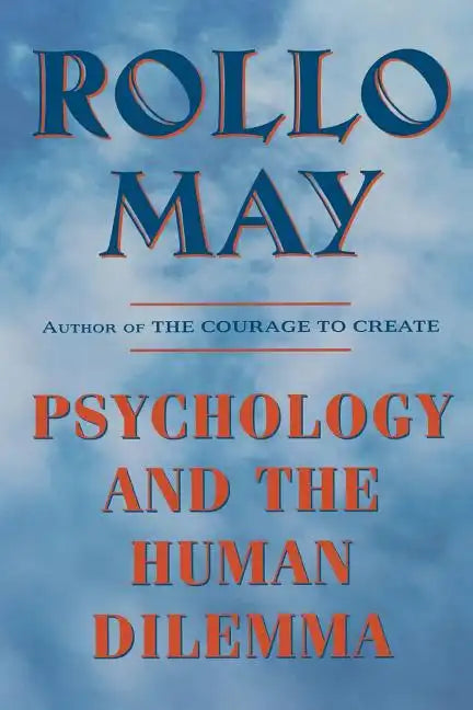 Psychology and the Human Dilemma (Revised) - Paperback