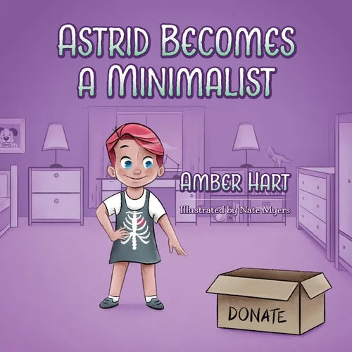 Astrid Becomes A Minimalist - Paperback