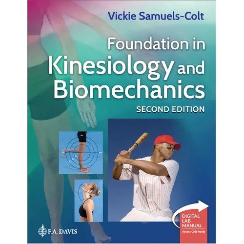 Foundation in Kinesiology and Biomechanics + Digital Laboratory Manual - Paperback