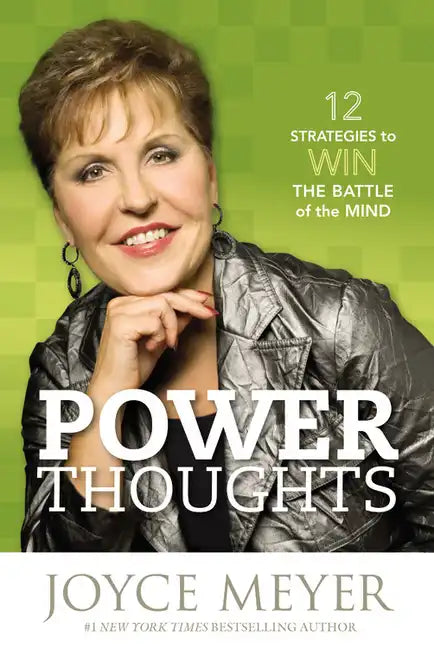 Power Thoughts: 12 Strategies to Win the Battle of the Mind - Hardcover