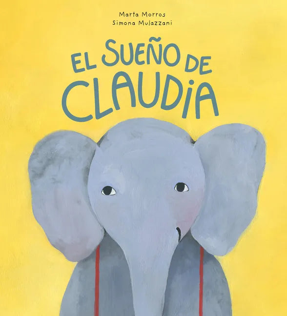 El Sueño de Claudia - Hardcover