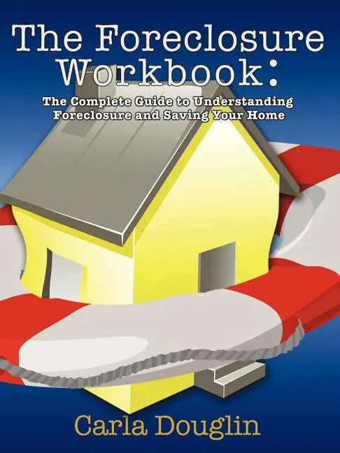 The Foreclosure Workbook - Paperback