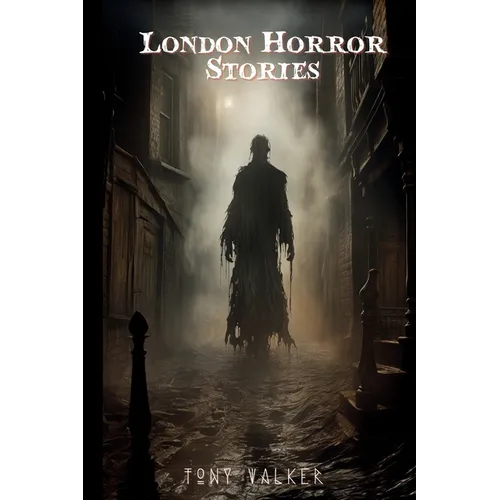 London Horror Stories - Paperback
