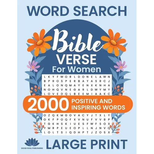 Word Search Bible Verse for Women (Large Print): Positive and Inspiring Brain Games Word Find Puzzles, Encouraging Faith, Religion and Psalms for Adul - Paperback